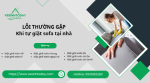 LỖI THƯỜNG GẶP
Khi tự giặt sofa tại nhà