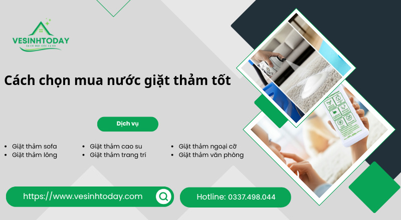 Cách chọn mua nước giặt thảm tốt