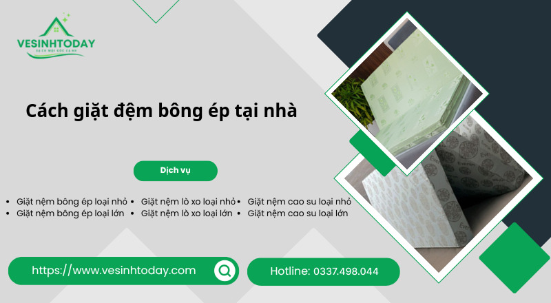 Cách giặt đệm bông ép tại nhà