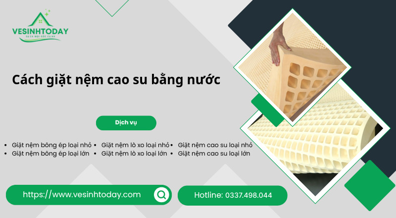 Cách giặt nệm cao su bằng nước