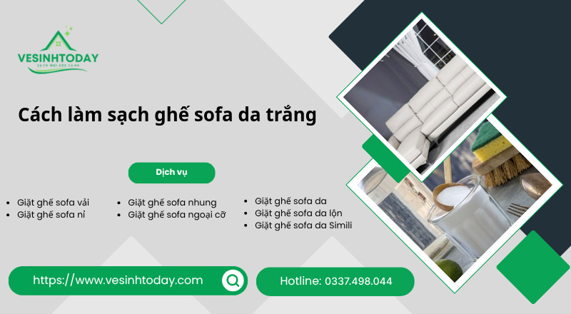 Cách làm sạch ghế sofa da trắng