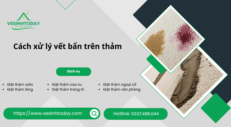 Cách xử lý vết bẩn trên thảm