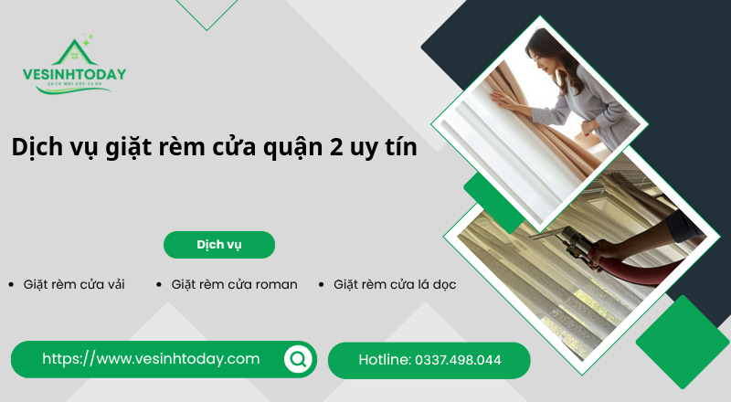 Dịch vụ giặt rèm cửa quận 2 uy tín