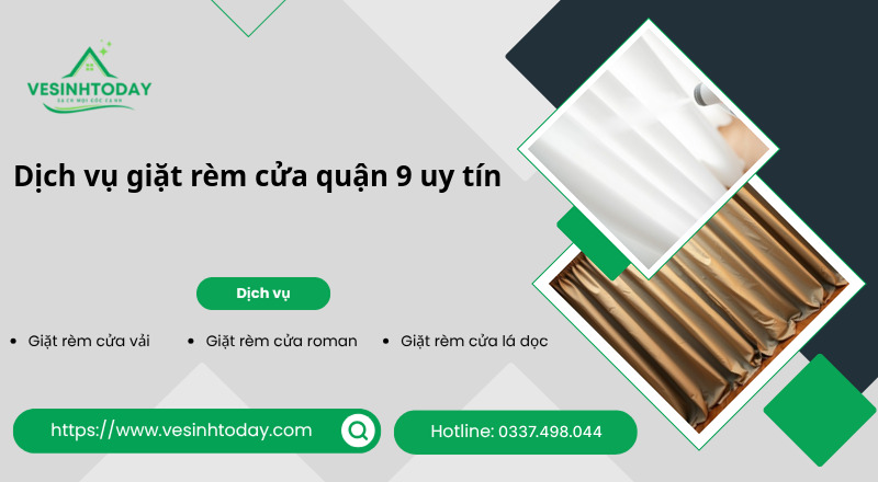 Dịch vụ giặt rèm cửa quận 9 uy tín