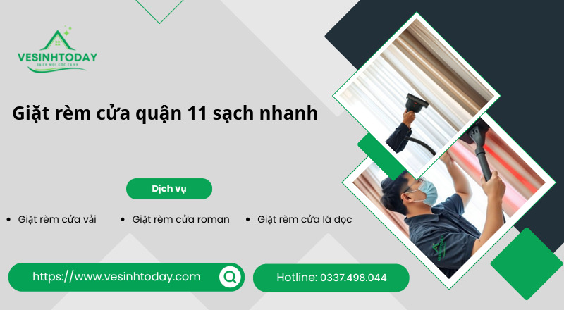 Giặt rèm cửa quận 11 sạch nhanh