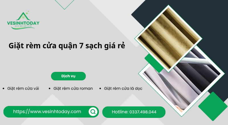 Giặt rèm cửa quận 7 sạch giá rẻ